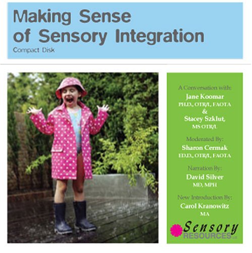 (Audiobook) Making Sense of Sensory Integration