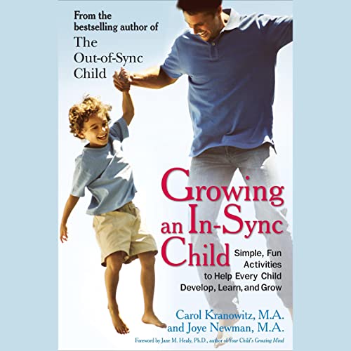 (Audiobook) Growing an In-Sync Child