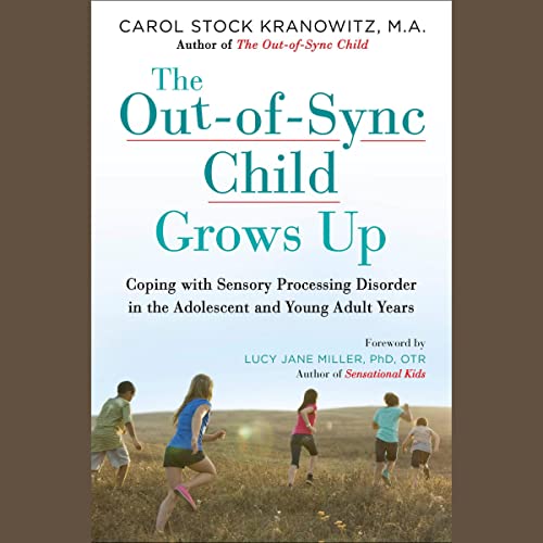 (Audiobook) The Out-of-Sync Child Grown Up